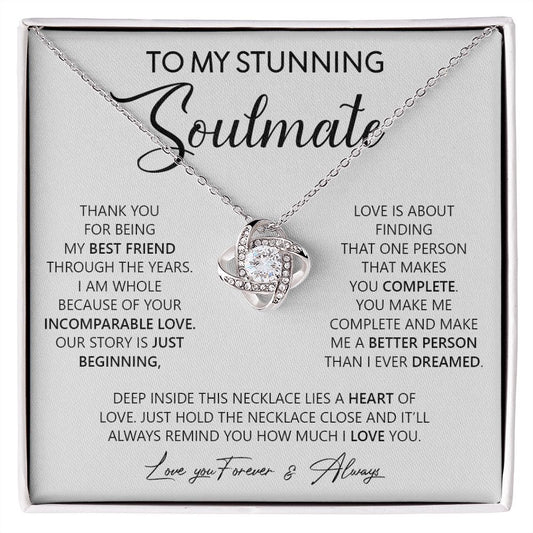 To My Stunning Soulmate | Love You Forever & Always - Love Knot Necklace