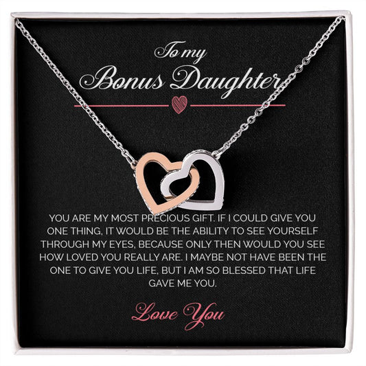 To My Bonus Daughter | You Are My Most Precious Gift - Interlocking Hearts necklace